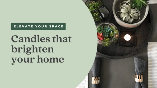 Elevating Your Space With Candles that Brighten Homes